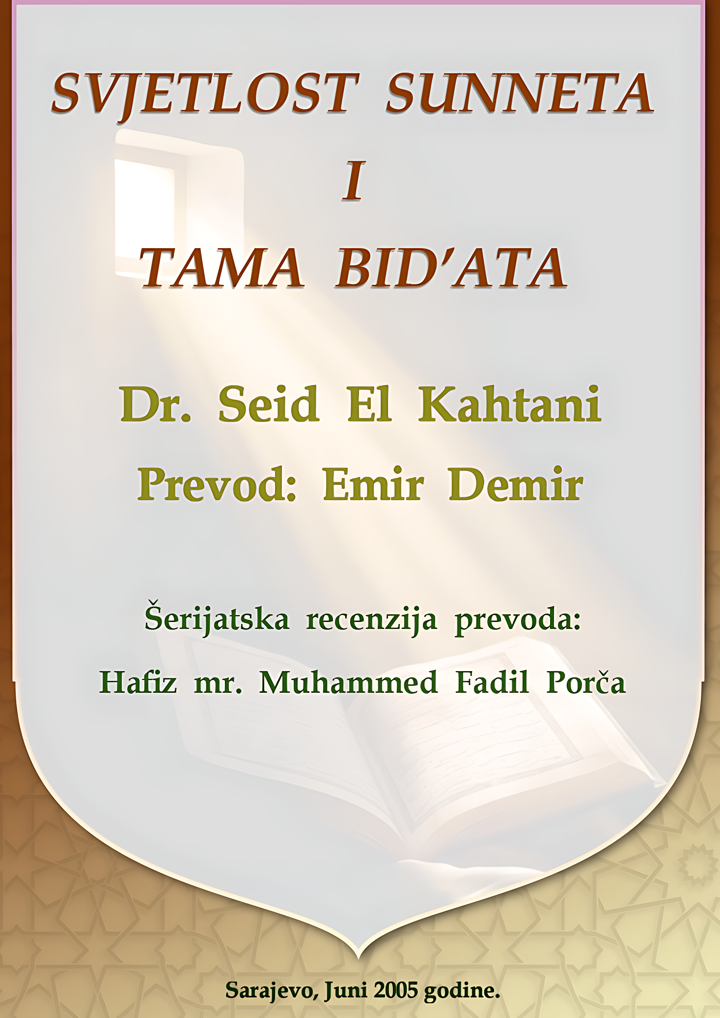 SVJETLOST SUNNETA I TAMA BID'ATA - Image 1