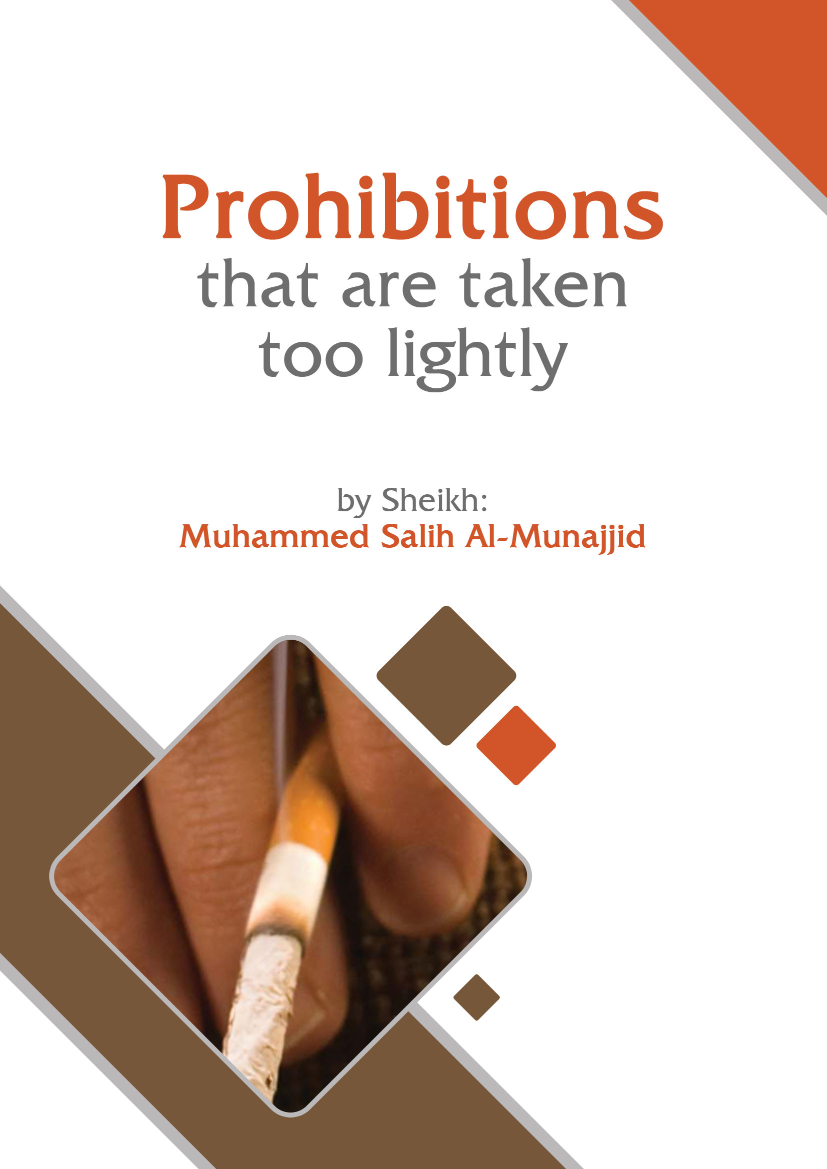 Prohibitions that are taken too lightly