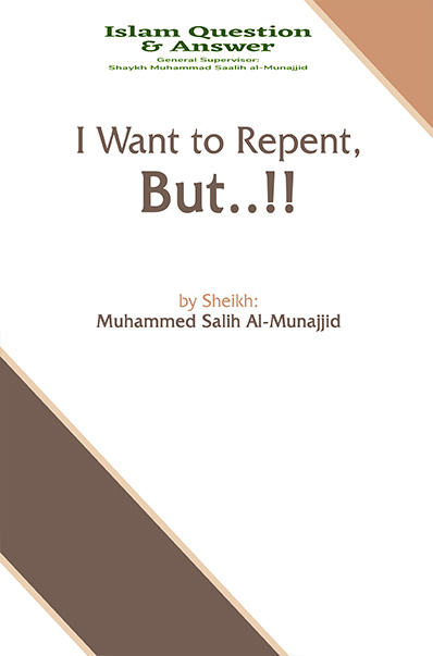I Want to Repent, But ...