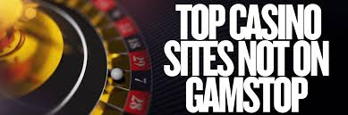 Exploring Alternatives Casinos That Are Not on Gamstop Exploring Alternatives Casinos That Are Not on Gamstop